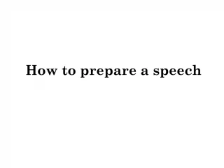 How to prepare a speech - slide 1
