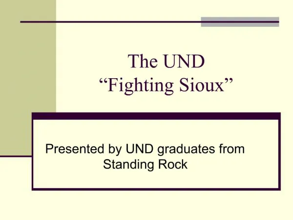 The UND Fighting Sioux