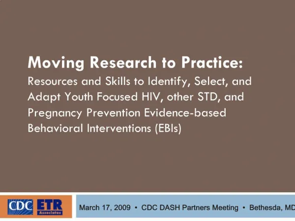 March 17, 2009 CDC DASH Partners Meeting Bethesda, MD
