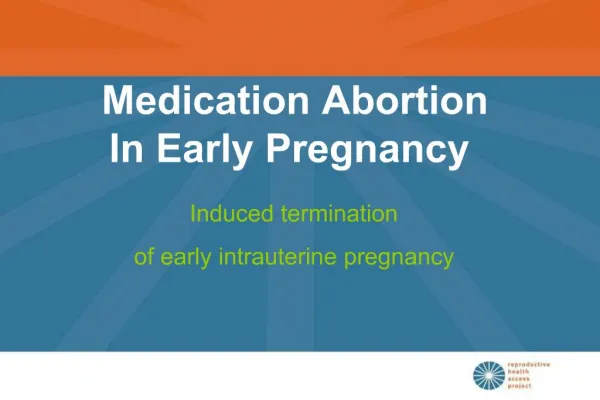 Medication Abortion In Early Pregnancy