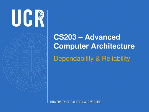 CS203 – Advanced Computer Architecture