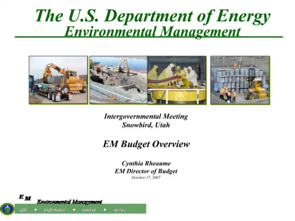 The U.S. Department of Energy Environmental Management