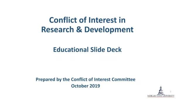Conflict of Interest in Research &amp; Development Educational Slide Deck