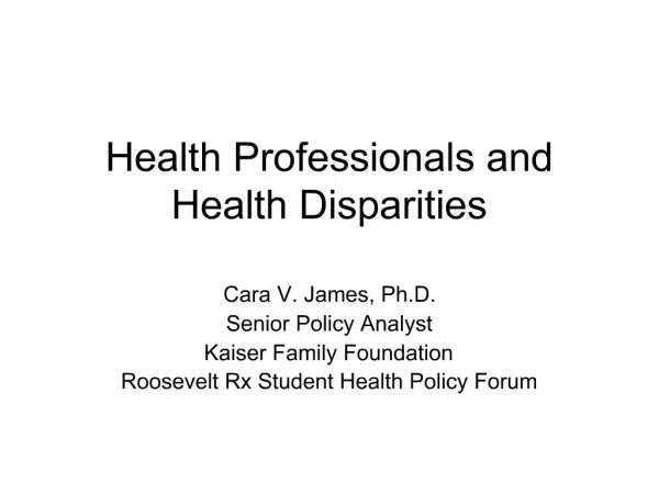 Health Professionals and Health Disparities