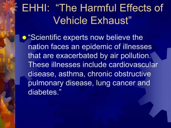 EHHI: The Harmful Effects of Vehicle Exhaust