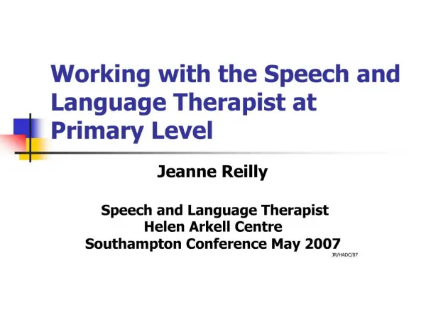 Working with the Speech and Language Therapist at Primary Level
