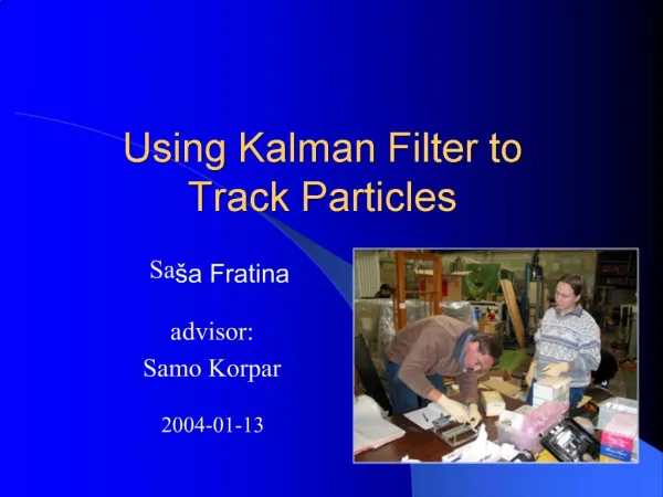 Using Kalman Filter to Track Particles