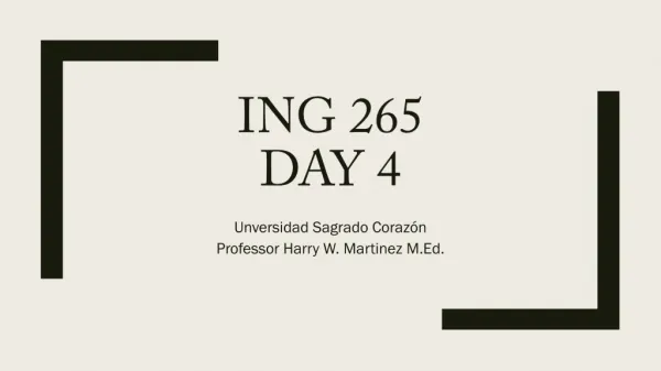ING 265 Day 4