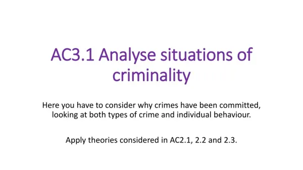AC3.1 Analyse situations of criminality