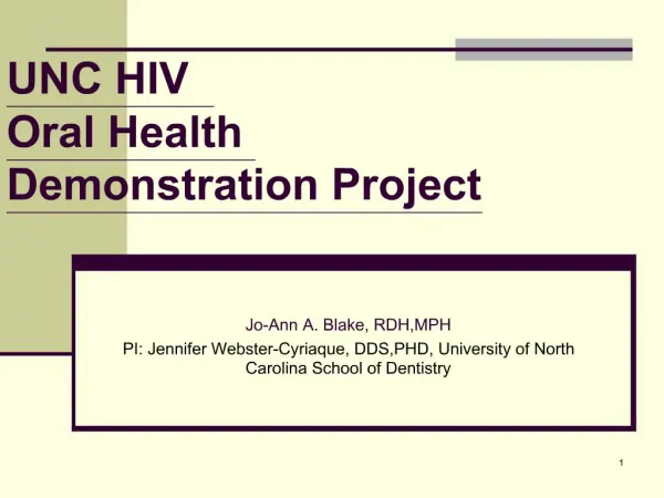 UNC HIV Oral Health Demonstration Project