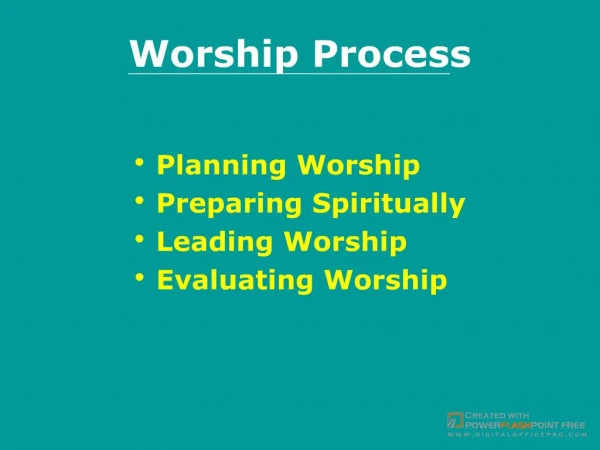 Worship Process
