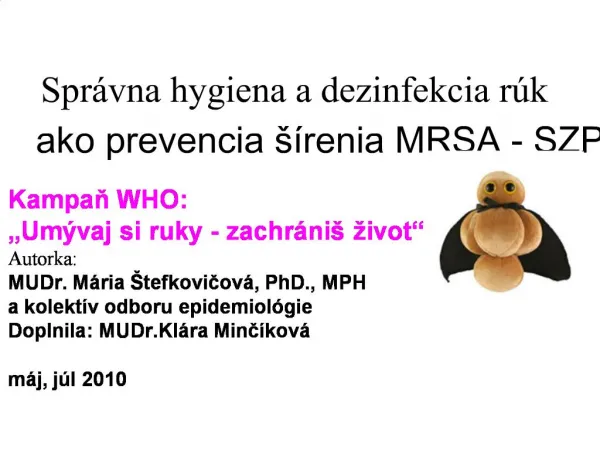 Spr vna hygiena a dezinfekcia r k ako prevencia renia MRSA - SZP