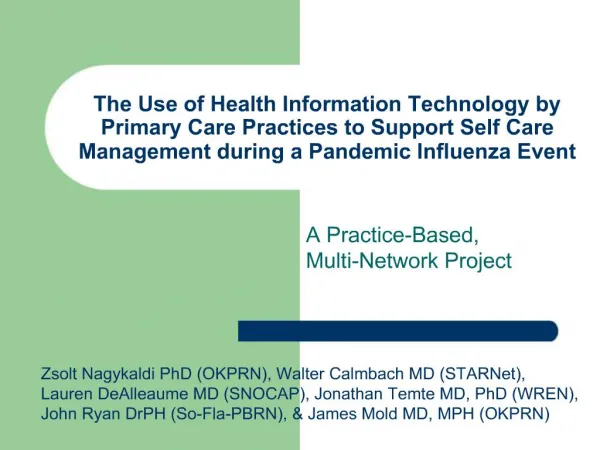 The Use of Health Information Technology by Primary Care Practices to Support Self Care Management during a Pandemic Inf
