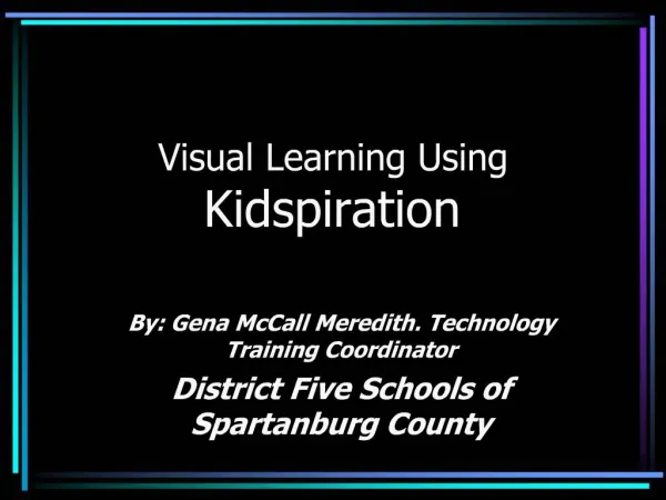 Visual Learning Using Kidspiration
