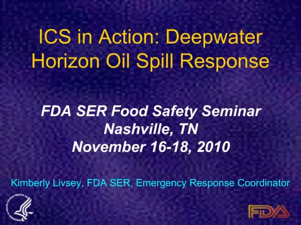 ICS in Action: Deepwater Horizon Oil Spill Response