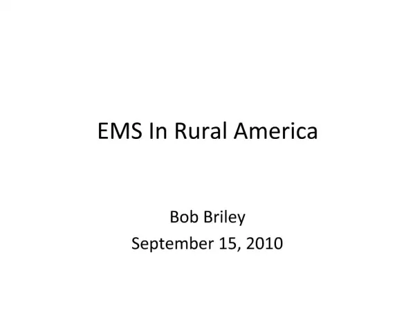 EMS In Rural America
