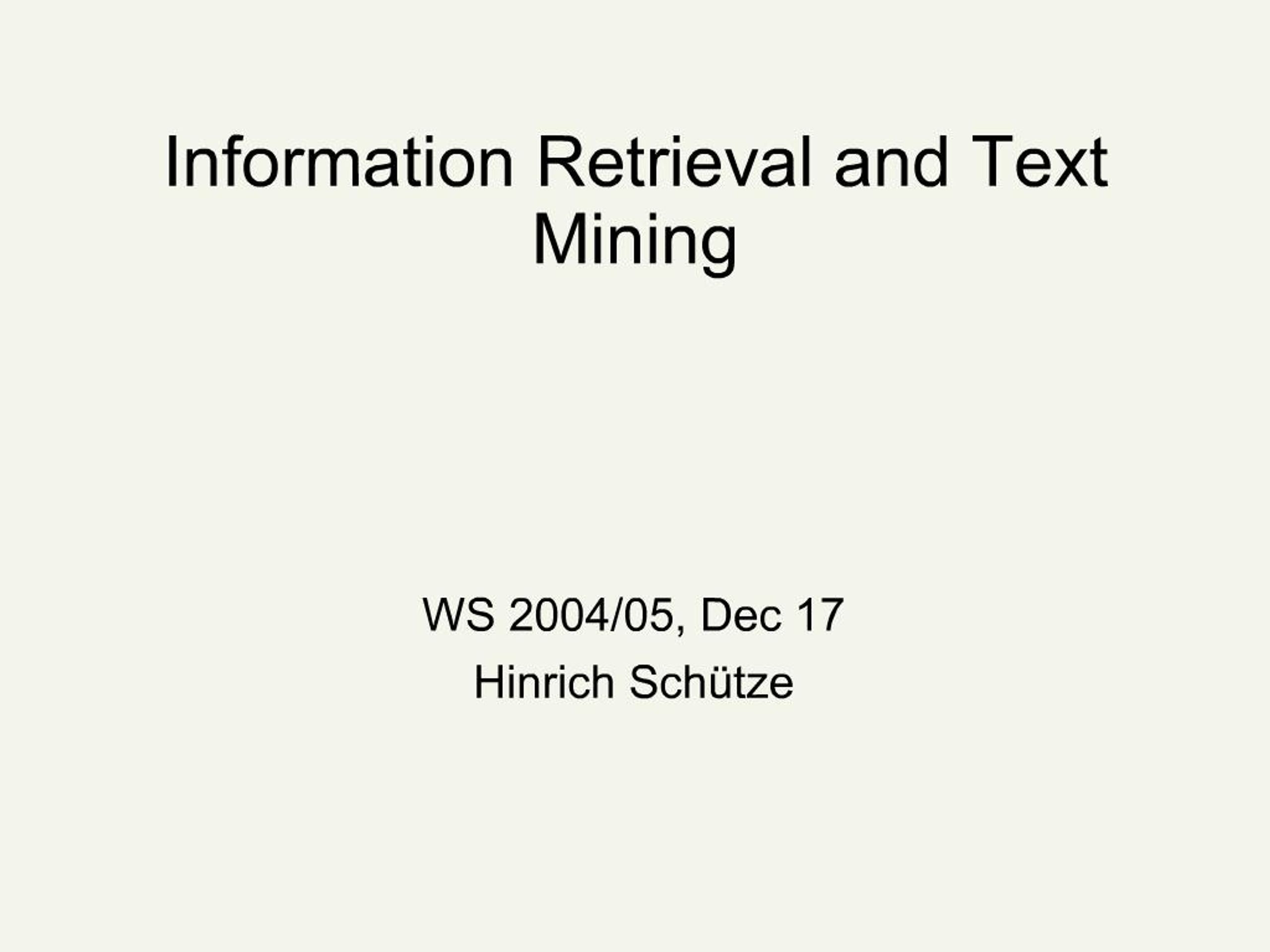 PPT - Information Retrieval and Text Mining PowerPoint Presentation ...