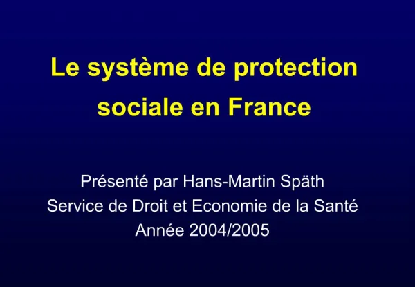 Le syst me de protection sociale en France