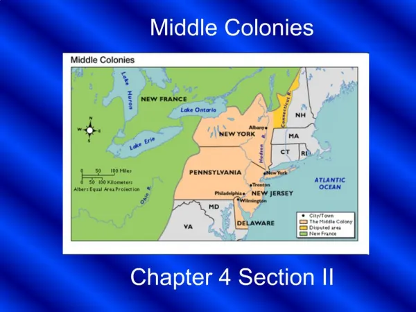 Middle Colonies Chapter 4 Section II