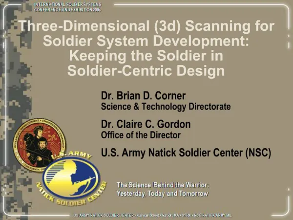 Three-Dimensional 3d Scanning for Soldier System Development: Keeping the Soldier in Soldier-Centric Design