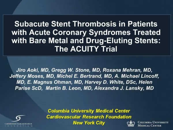Subacute Stent Thrombosis in Patients with Acute Coronary Syndromes Treated with Bare Metal and Drug-Eluting Stents: Th