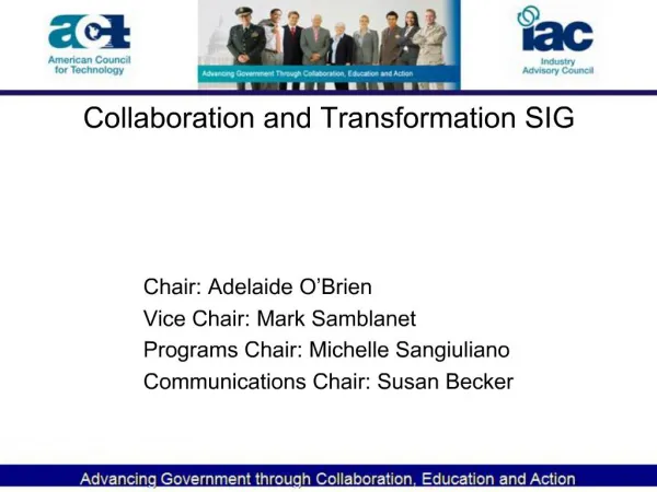 Collaboration and Transformation SIG