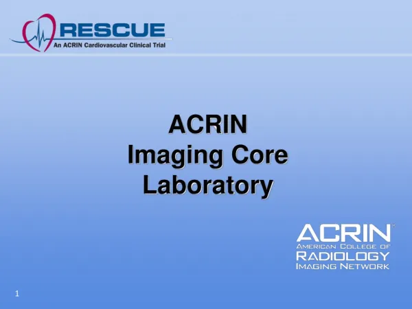 ACRIN Imaging Core Laboratory
