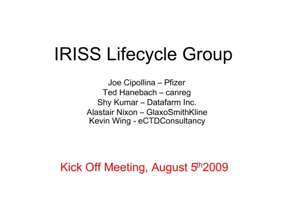 IRISS Lifecycle Group