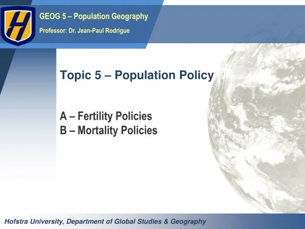 Topic 5 – Population Policy