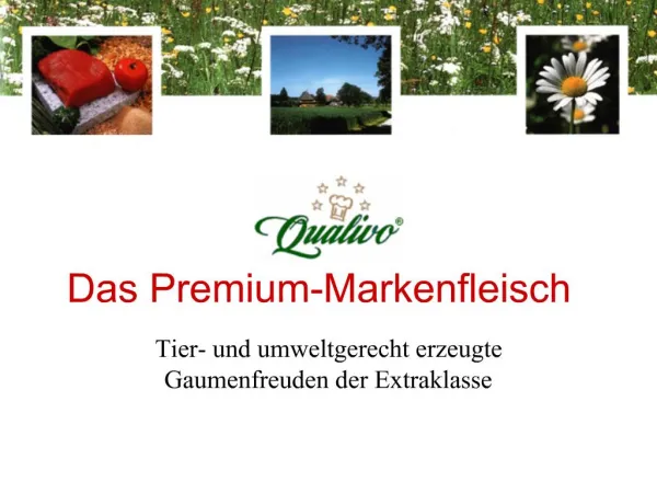 Das Premium-Markenfleisch