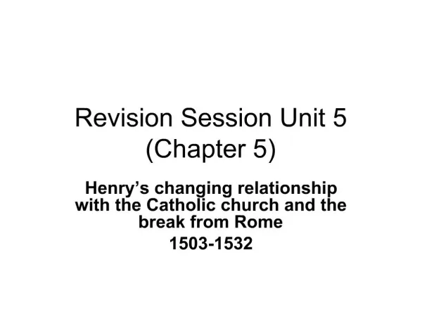 Revision Session Unit 5 Chapter 5