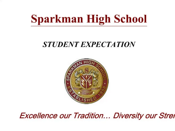 Sparkman High School STUDENT EXPECTATION