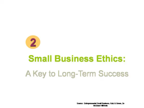 Small Business Ethics: A Key to Long-Term Success