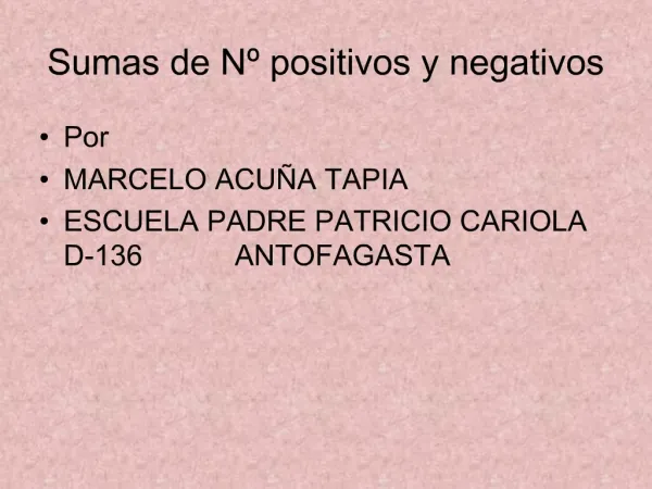 Sumas de N positivos y negativos