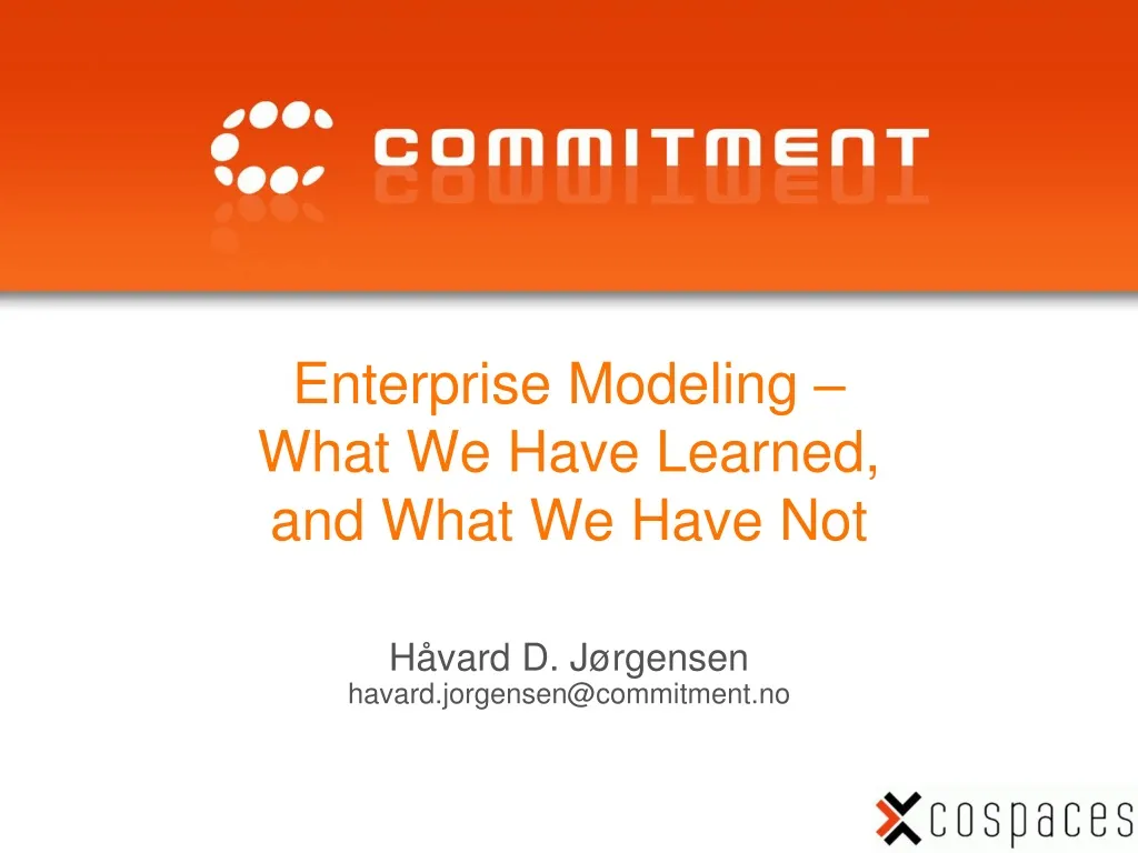 enterprise modeling what we have learned and what we have not