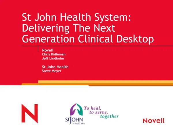 St John Health System: Delivering The Next Generation Clinical Desktop