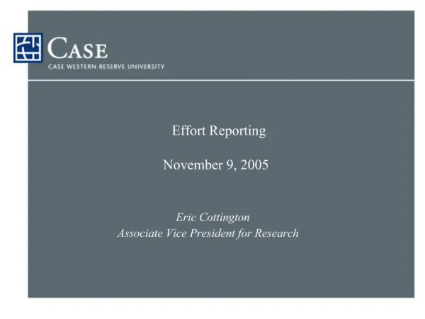 Effort Reporting November 9, 2005