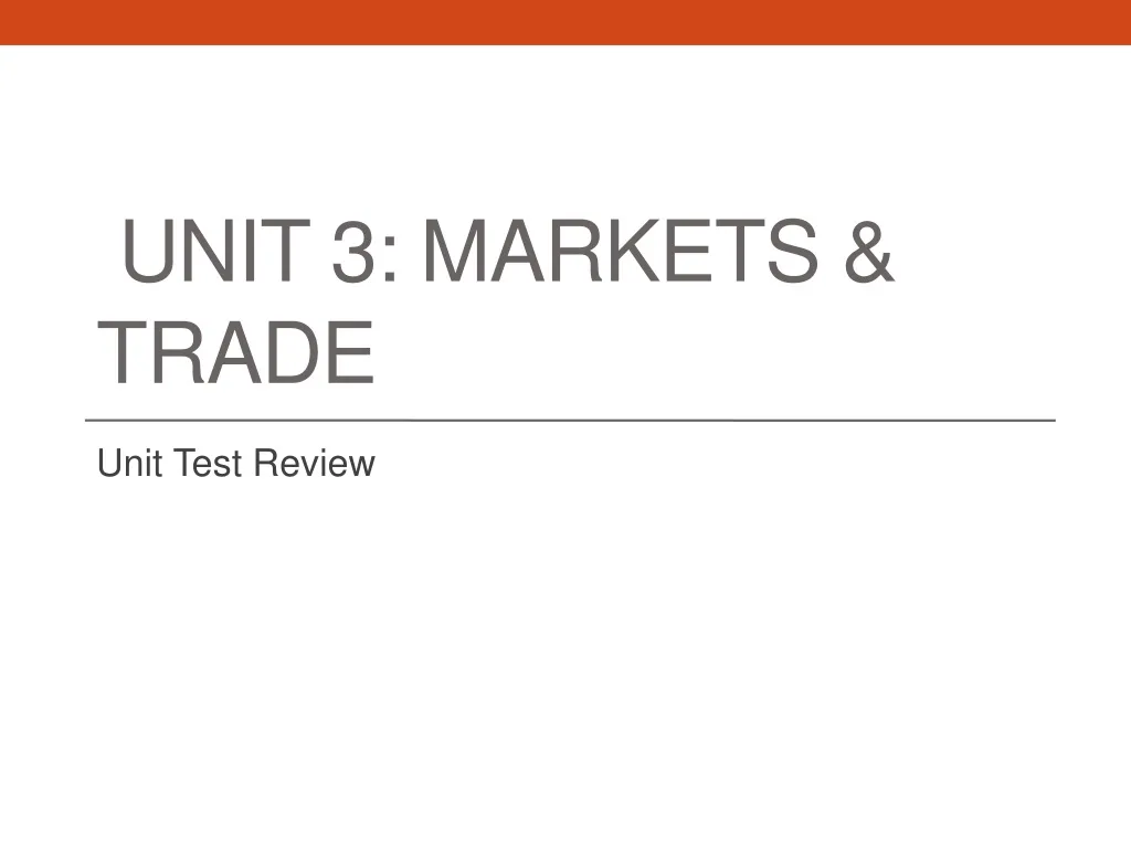 unit 3 markets trade