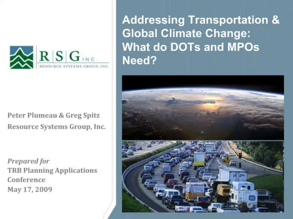 Addressing Transportation Global Climate Change: What do DOTs and MPOs Need