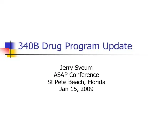 340B Drug Program Update