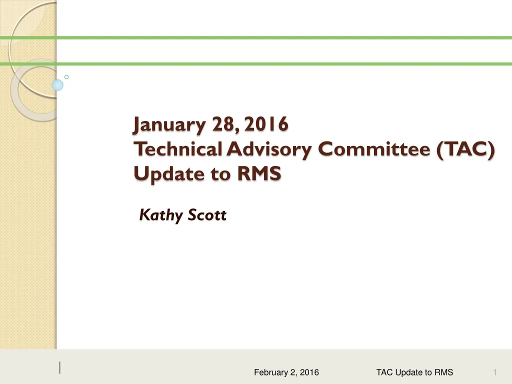 january 28 2016 technical advisory committee tac update to rms