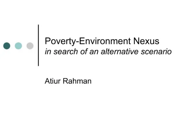 Poverty-Environment Nexus in search of an alternative scenario