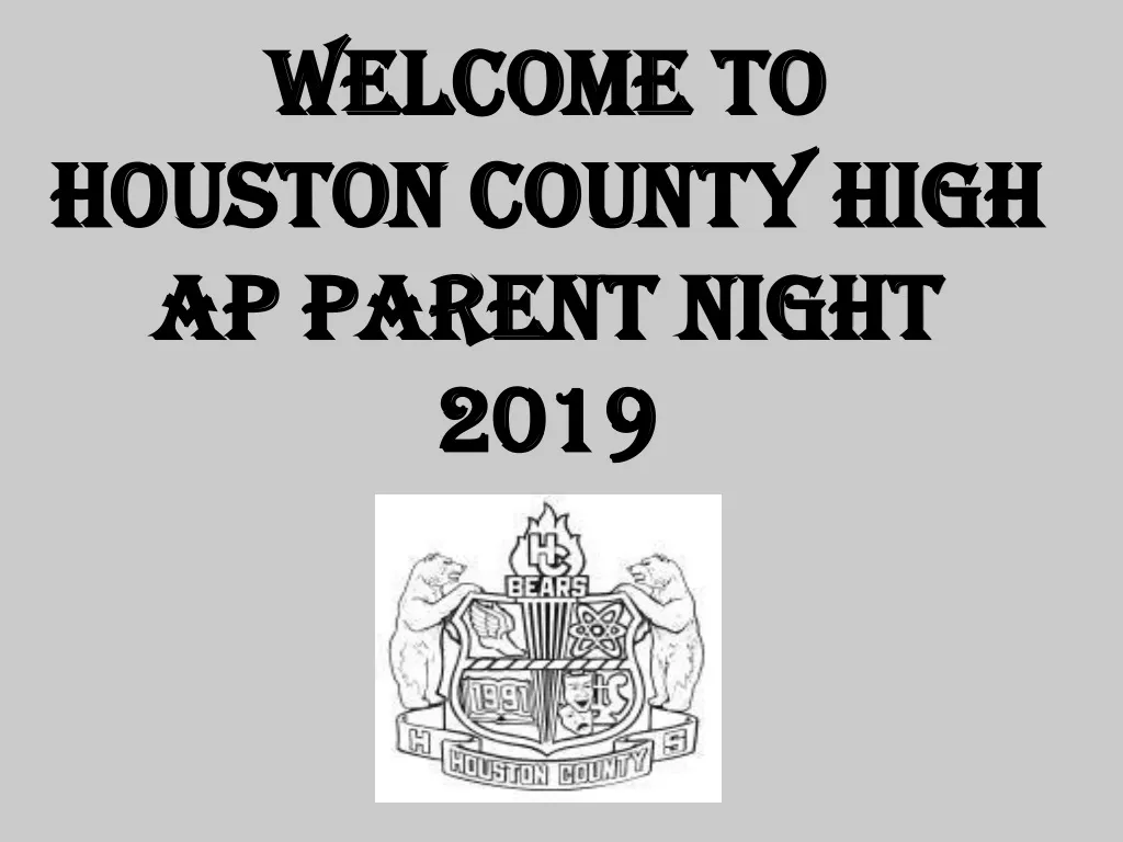 welcome to houston county high ap parent night 2019