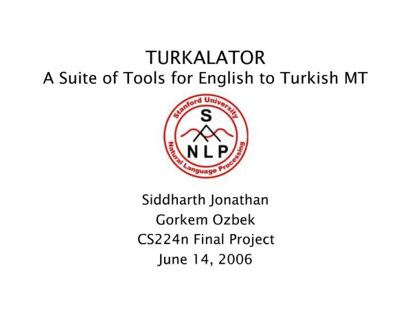 TURKALATOR A Suite of Tools for English to Turkish MT