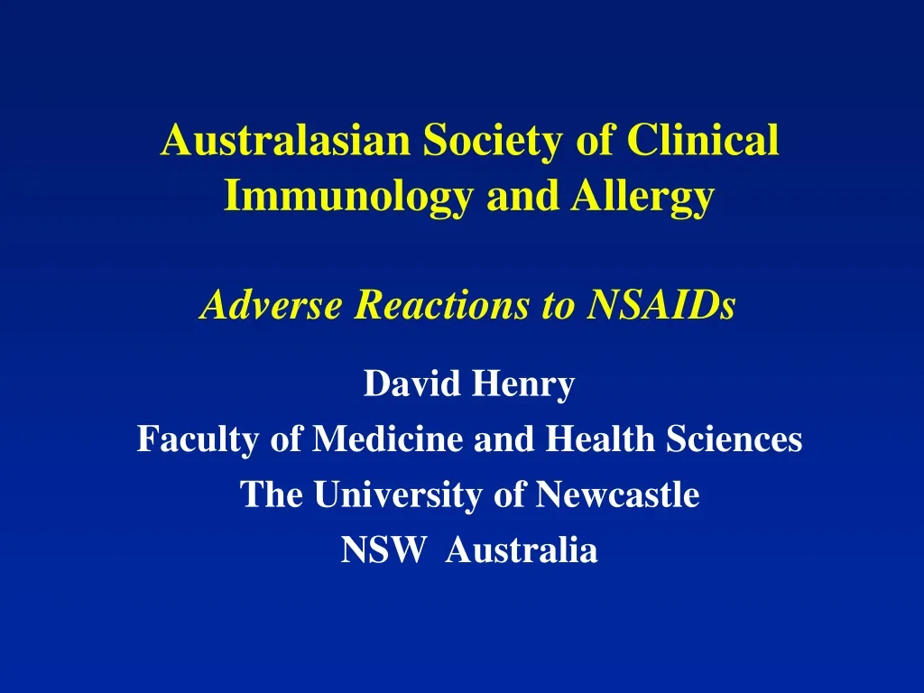 australasian society of clinical immunology and allergy adverse reactions to nsaids