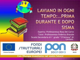 Laviano in ogni tempo: Prima durante e dopo sisma - slide 1