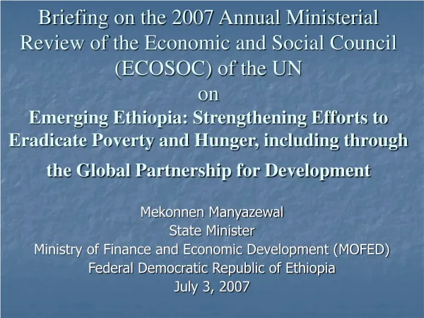 Mekonnen Manyazewal State Minister Ministry of Finance and Economic Development (MOFED)