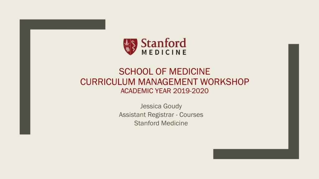 school of medicine curriculum management workshop academic year 2019 2020