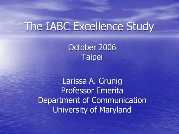 The IABC Excellence Study