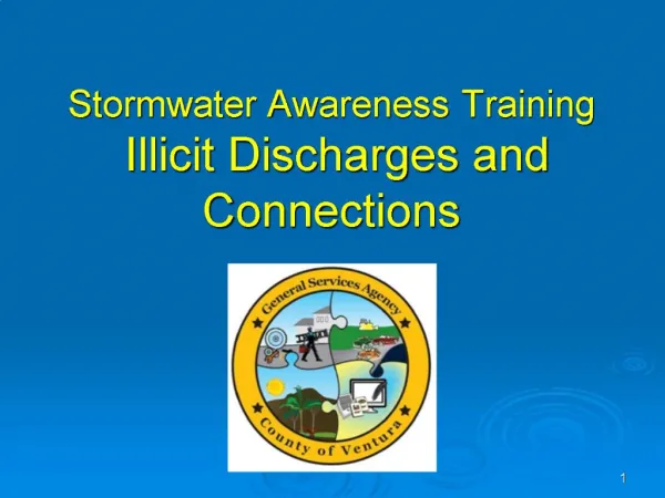 Stormwater Awareness Training Illicit Discharges and Connections